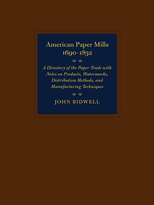 cover image of American Paper Mills, 1690&#8211;1832